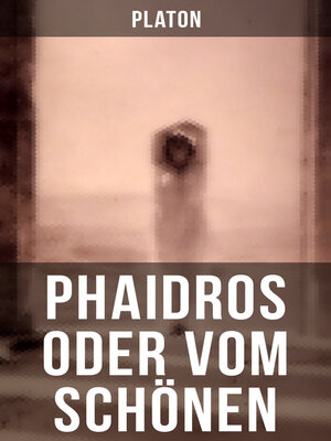 cover image of Phaidros oder Vom Schönen